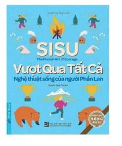 Nghệ thuật sống của người Phần Lan- SISU