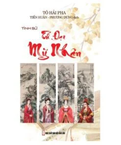 Tình sử Tứ đại mỹ nhân Trung Hoa - bìa cứng