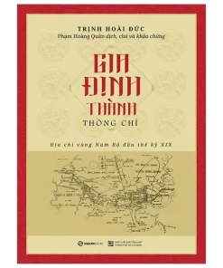 Gia Định thành thông chí - Bìa cứng