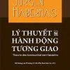 Lý thuyết về hành động tương giáo - Bìa cứng