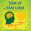 Tâm lý và tâm linh tái bản 2025 - Thiện Hữu