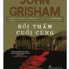 Bồi Thẩm Cuối Cùng - John Grisham