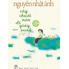 Cây chuối non đi giày xanh - Nguyễn Nhật Ánh