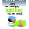Sách Đừng Coi Thường Sự Lười Học Của Con Người